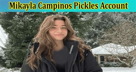 pickle mikayla reddit|Mikayla Campinos Pickles Reddit